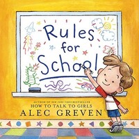 Book Cover for Rules for School by Alec Greven, Kei Acedera