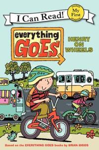 Book Cover for Everything Goes by Brian Biggs