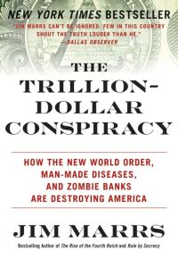 Book Cover for The Trillion-Dollar Conspiracy by Jim Marrs