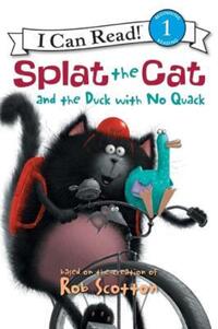 Book Cover for Splat the Cat and the Duck With No Quack by Rob Scotton, Robert Eberz