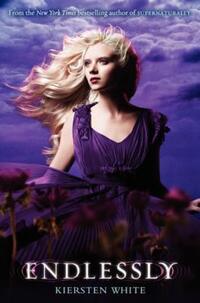 Book Cover for Endlessly by Kiersten White