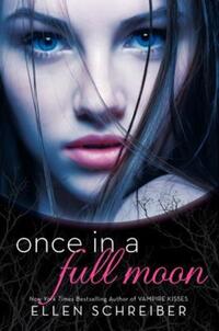 Book Cover for Once in a Full Moon by Ellen Schreiber