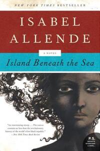 Book Cover for Island Beneath the Sea by Isabel Allende, Margaret Sayers Peden