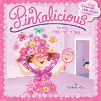 Book Cover for Pinkalicious and the Pink Hat Parade by Victoria Kann