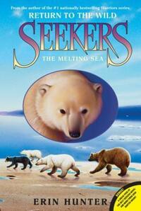 Book Cover for The Melting Sea by Erin Hunter