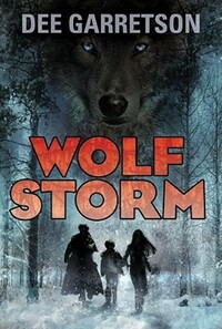 Book Cover for Wolf Storm by Dee Garretson