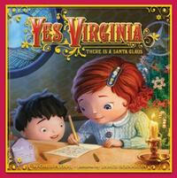 Book Cover for Yes, Virginia There Is a Santa Claus by Christopher J Plehal, James Bernardin