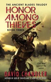 Book Cover for Honor Among Thieves by David Chandler, Copyright Paperback Collection Library of Congress