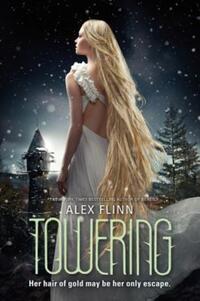 Book Cover for Towering by Alex Flinn