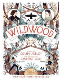 Book Cover for Wildwood by Colin Meloy
