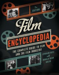 Book Cover for The Film Encyclopedia by Ephraim Katz, Ronald Dean Nolen