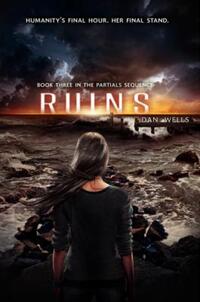 Book Cover for Ruins by Dan Wells