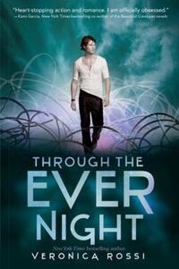 Book Cover for Through the Ever Night by Veronica Rossi
