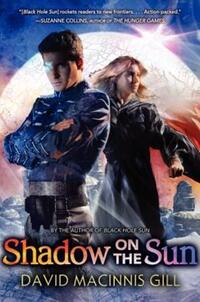 Book Cover for Shadow on the Sun by David Macinnis Gill
