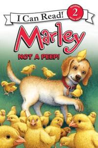 Book Cover for Marley: Not a Peep! by John Grogan