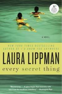 Book Cover for Every Secret Thing by Laura Lippman