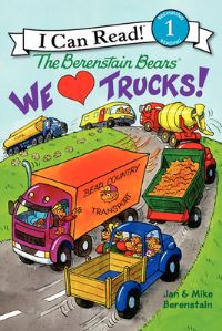 Book Cover for We Love Trucks! by Jan Berenstain, Mike Berenstain