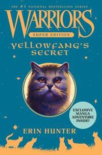 Book Cover for Yellowfang's Secret by Erin Hunter