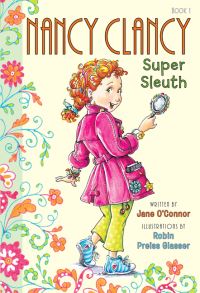 Book Cover for Nancy Clancy, Super Sleuth by Jane OConnor, Robin PreissGlasser