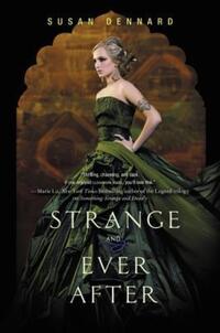 Book Cover for Strange and Ever After by Susan Dennard