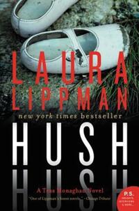 Book Cover for Hush Hush by Laura Lippman