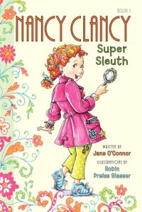 Book Cover for Nancy Clancy, Super Sleuth by Jane OConnor