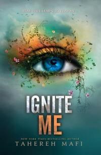 Book Cover for Ignite Me by Tahereh Mafi