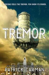 Book Cover for Tremor by Patrick Carman