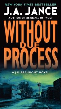 Book Cover for Without Due Process by J A Jance