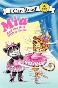 Book Cover for Mia and the Girl With a Twirl by Robin Farley