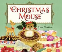 Book Cover for Christmas Mouse by Anne Mortimer