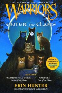 Book Cover for Enter the Clans by Erin Hunter, Wayne McLoughlin