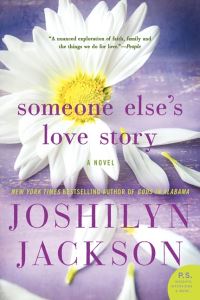Book Cover for Someone Else's Love Story by Joshilyn Jackson
