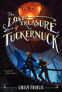 Book Cover for The Lost Treasure of Tuckernuck by Emily Fairlie