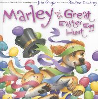 Book Cover for Marley and the Great Easter Egg Hunt by John Grogan, Natalie Engel