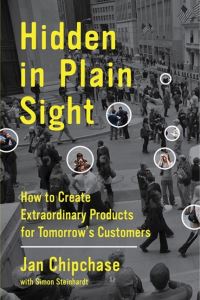 Book Cover for Hidden in Plain Sight by Jan Chipchase, Simon Steinhardt