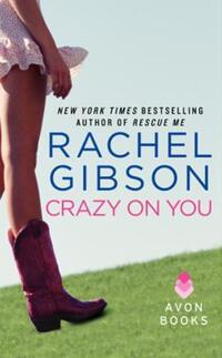 Book Cover for Crazy on You by Rachel Gibson