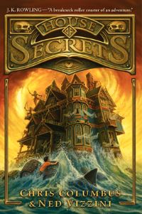 Book Cover for House of Secrets by Chris Columbus, Ned Vizzini