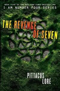 Book Cover for The Revenge of Seven by Pittacus Lore