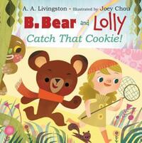 Book Cover for B. Bear and Lolly by AA Livingston