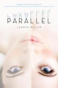 Book Cover for Parallel by Lauren Miller