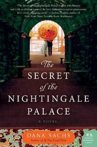 Book Cover for The Secret of the Nightingale Palace by Dana Sachs