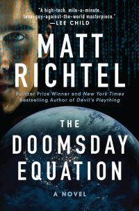 Book Cover for The Doomsday Equation by Matt Richtel