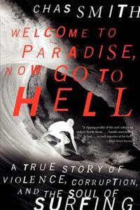 Book Cover for Welcome to Paradise, Now Go to Hell by Jill Dawson