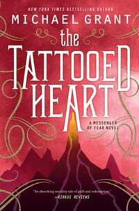 Book Cover for The Tattooed Heart by Michael Grant