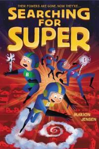 Book Cover for Searching for Super by Marion Jensen