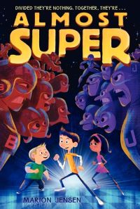 Book Cover for Almost Super by Marion Jensen