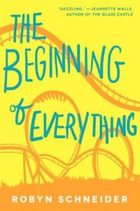 Book Cover for The Beginning of Everything by Robyn Schneider