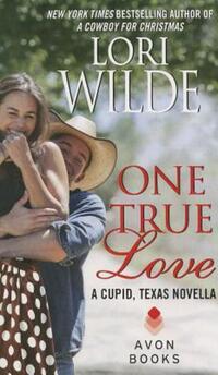 Book Cover for One True Love by Lori Wilde