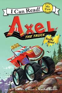 Book Cover for Axel the Truck by J D Riley